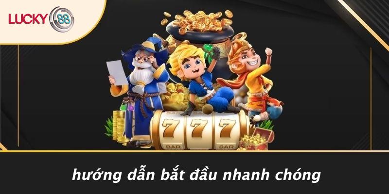 Hướng Dẫn Bắt Đầu Nhanh Chóng